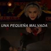 Chilling Adventures Of Sabrina A Little Wicked Valerie Broussard Español