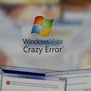 FINALLYYYYYYYYYYYYYY Windows Vista Crazy Error 2