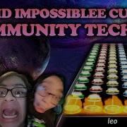 STUPID IMPOSSIBLEE CUSTOM COMMUNITY TECH FC