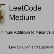 2645 Minimum Additions To Make Valid String Leetcode Medium