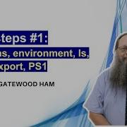 First Steps 1 Cd Paths Environment Ls Echo Export PS1
