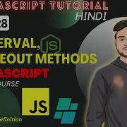 JAVASCRIPT Tutorial SettimeOut SetInterval Methods In JS DOM By TheCodeDefinition