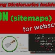 How To Use Python To Parse JSON Sitemaps Flatten Nested Dictionaries To Get Codes For WEB SCRAPING