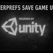 Save Game Unity With PlayerPrefs