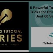 5 Powerful Tailwind CSS Tricks For Stunning UI In Just 60 Seconds Tailwindcss Css3 Vuejs React