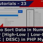 How To Sort Data In Numerical Order High Low Low High In PHP MySQL PHP Tutorials 23