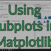 Working With Matplotlib Subplots
