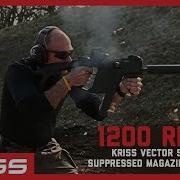 KRISS Vector SMG 1200 RPM Suppressed Magazine Dumps