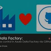 Azure Data Factory Source Control Using GitHub