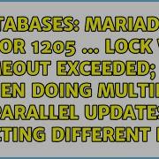 MariaDB ERROR 1205 Lock Wait Timeout Exceeded When Doing Multiple Parallel UPDATEs