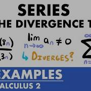 Series The Divergence Test Examples Calculus 2 JK Math