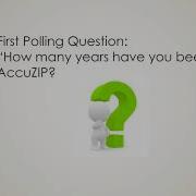 AccuZIP6 Customer Partner Educational Webinar AccuZIP6 Basics
