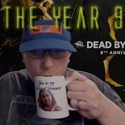 8th Anniversary Live Coverage Dead By Daylight DBD Live Gameplay