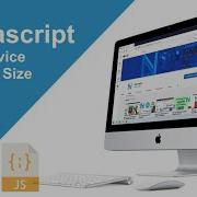 Javascript Get Device Screen Size