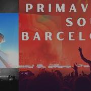 Primavera Sound Music Festival In Barcelona MUSIC FOOD TRANSPORT NEW FRIENDS Soul Summer Ep 3