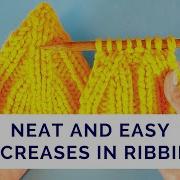 The Easiest Way To Make Neat Decreases In Any Ribbing
