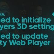 Решение ошибки Failed To Update Unity Web Player Failed To Initialize Players 3D Settings