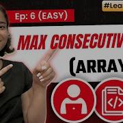 6 Max Consecutive Ones Arrays Easy Learn DSA Leetcode 485