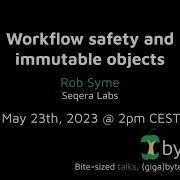 Nf Core Bytesize Workflow Safety And Immutable Objects