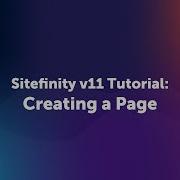 How To Create A Page In Sitefinity Version 11