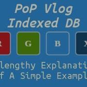 Create An Indexed DB With Javascript And Save That Data