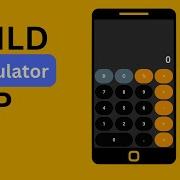 Flutter Calculator App Tutorial For Beginners