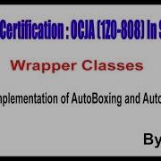 Java Wrapper Classes Internal Implementation Of AutoBoxing And AutoUnBoxing