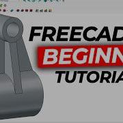 FreeCAD Ultimate Beginner Tutorial Step By Step