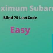 Array 1 5 Maximum Subarray Blind 75 Leetcode C Interview Placement Leetcode 53