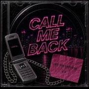 Call Me Back
