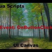 O3DE And Lua Open UI Canvas And OnButtonClick Event