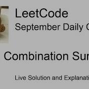 Daily Leetcode 1257 Sep 09 2023 377 Combination Sum IV
