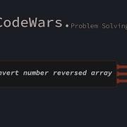 020 CodeWars JavaScript Convert Number To Reversed Array Of Digits Arabic