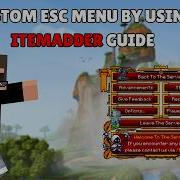 How To Setup Esc Menu By Using Itemdder Minecraft
