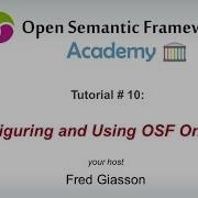 10 Configuring And Using OSF Ontology