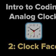 Simple Analog Clock In Python 3 Part 2 Drawing The Clock Face