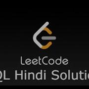 LeetCode 511 Game Play Analysis I Solution Hindi 511 Game Play Analysis I Solution Sql