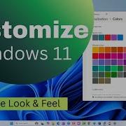How To Customize Windows 11 Look Personalization Settings Explained