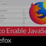How To Enable JavaScript In Mozilla Firefox