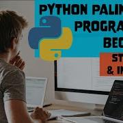Python Palindrome Program For Beginners Strings And Integers By OsChannel