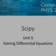 PHYS2320 Scipy Unit 5 Part 6