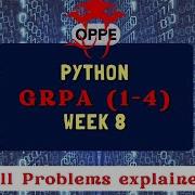 Python Week 8 All GRPA Explained