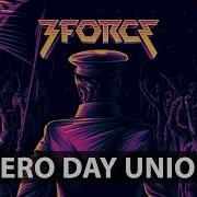 3FORCE Zero Day Union