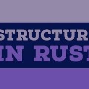 Structure In Rust Programming Rust Programming Language Course For Beginners 2021 TUTORIAL 7