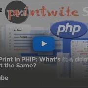 Echo Vs Print In PHP What S The Difference And What S Is Same Burmese Tutorial