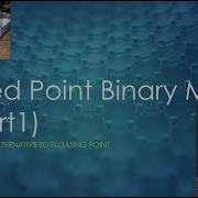 Fixed Point Math Part 1