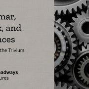 Grammar Syntax Sentences The Trivium Part 2