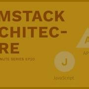 Let S Talk Jamstack Architecture