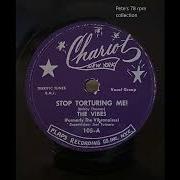 Stop Torturing Me By The Vibes On Chariot 105 From 1954