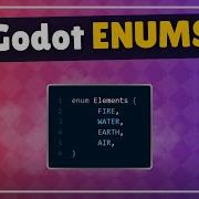 Ещё не используете перечисления Godot Посмотрите это видео